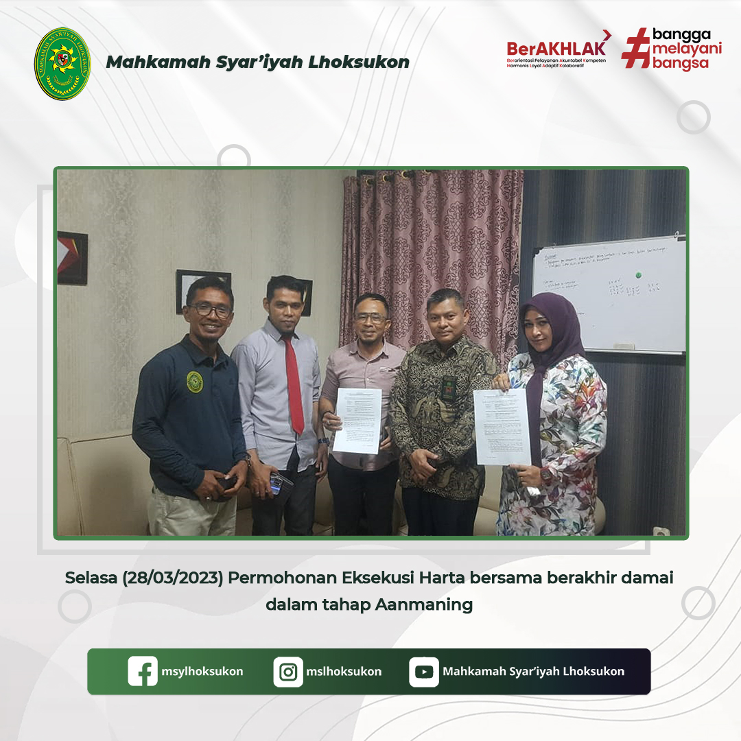 Permohonan Eksekusi Harta Bersama Berakhir damai pada proses Aanmaning