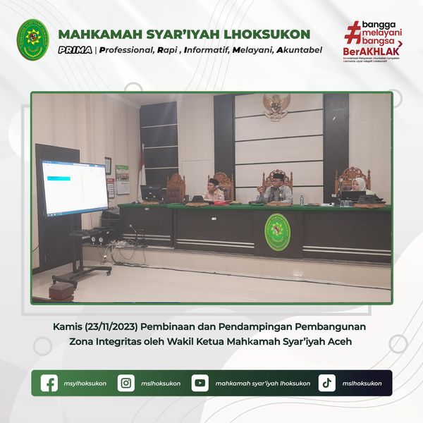 Pembinaan dan Pendampingan Zona Integritas Oleh Wakil Ketua MS Aceh