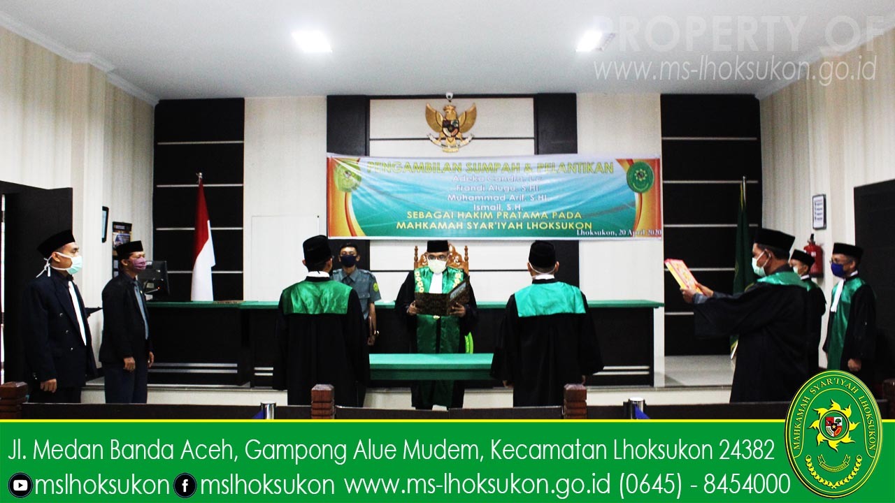 Ketua MS Lhoksukon melantik Cakim MS Lhoksukon menjadi Hakim Pratama MS Lhoksukon