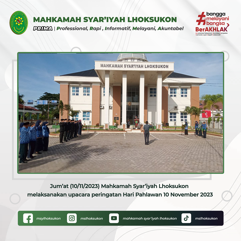 MS Lhoksukon melaksanakan Upacara Peringatan Hari Pahlawan