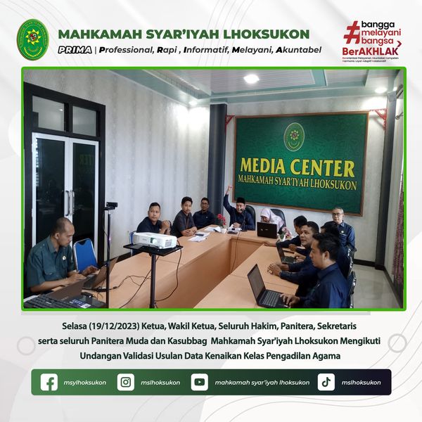 MS Lhoksukon mengikuti Undangan Validasi Data Kenaikan Kelas