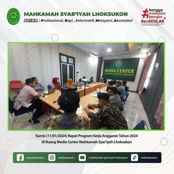 Rapat Program Kerja Anggaran Tahun 2024 MS Lhoksukon