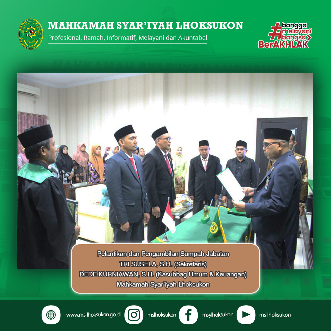 Pelaksanaan Sekretaris dan Kasub Umum Keuangan MS Lhoksukon