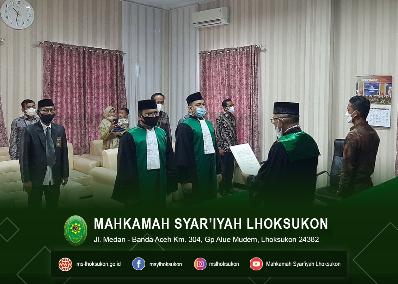 Pelantikan Hakim Mahkamah Syar’iyah Lhoksukon