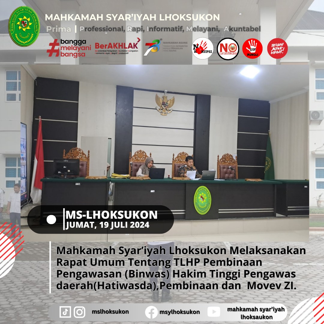Mahkamah Syar'iyah Lhoksukon Melaksanakan Rapat Umum Tentang TLHP Binwas,I
