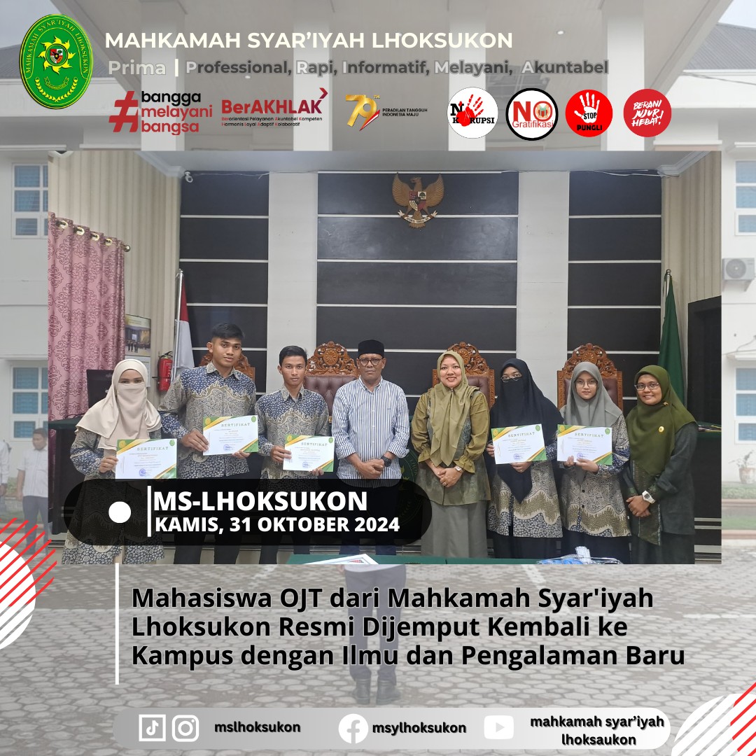Mahasiswa OJT Mahkamah Syar'iyah Lhoksukon Resmi Dijemput Kembali Ke Kampus dengan Ilmu dan Pengalaman Baru2