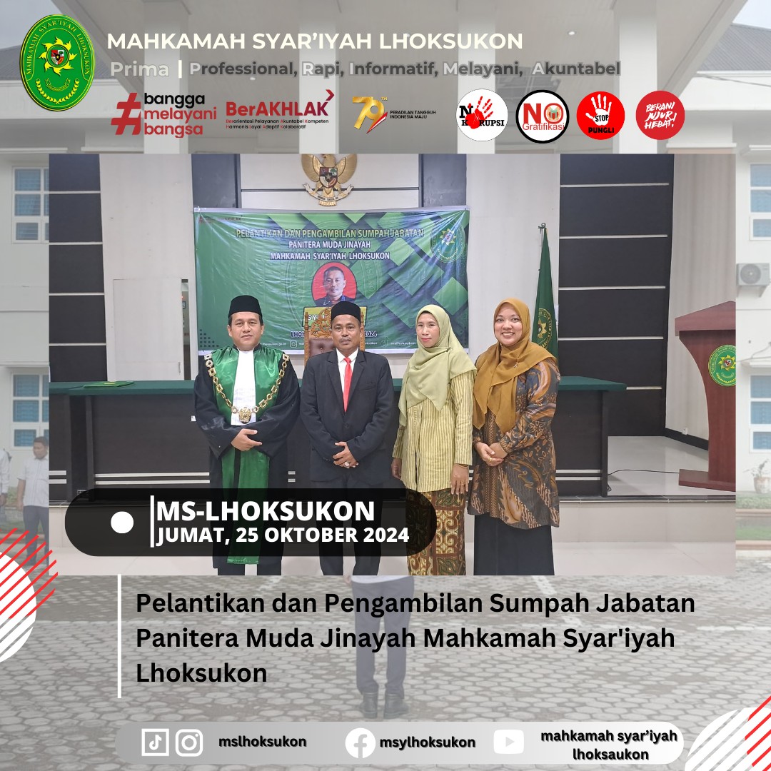 Pelantikan dan Pengambilan Sumpah Jabatan Panitera Muda Jinayah Mahkamah Syar'iyah Lhoksukon