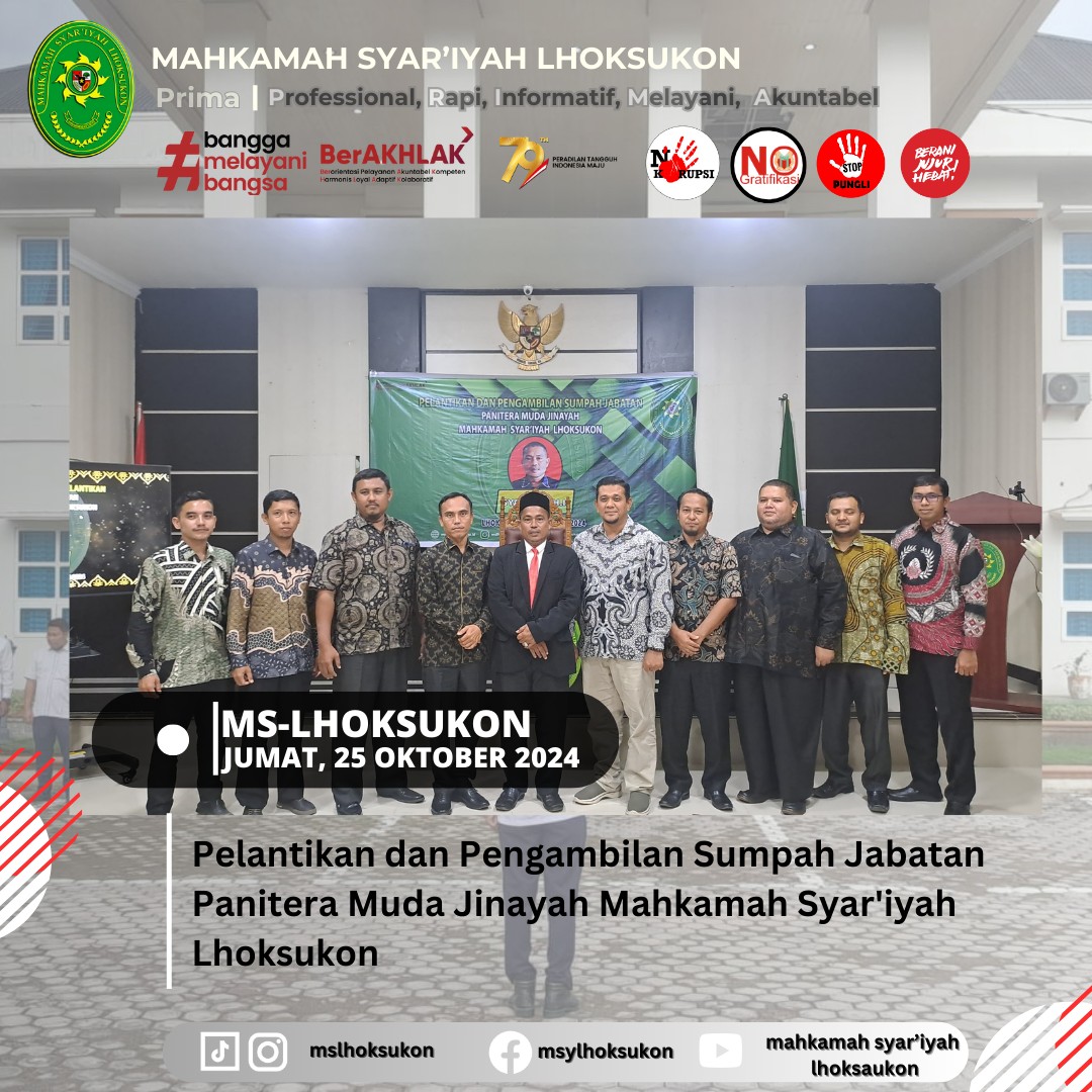 Pelantikan dan Pengambilan Sumpah Jabatan Panitera Muda Jinayah Mahkamah Syar'iyah Lhoksukon