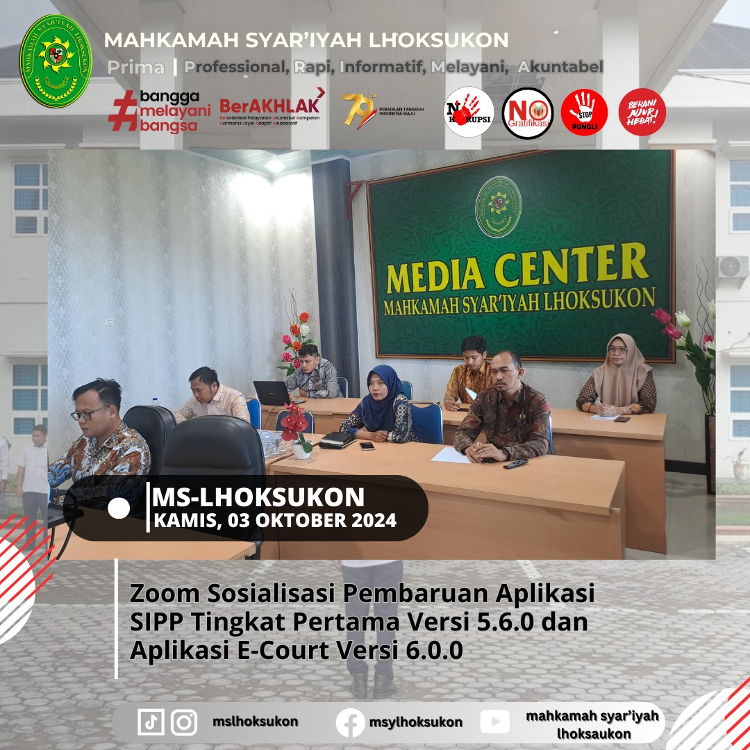 zoom Sosialisasi Pembaruan Aplikasi SIPP Tingkat Pertama Versi 5.6.0 dan Aplikasi E-Court Versi 6.0.01