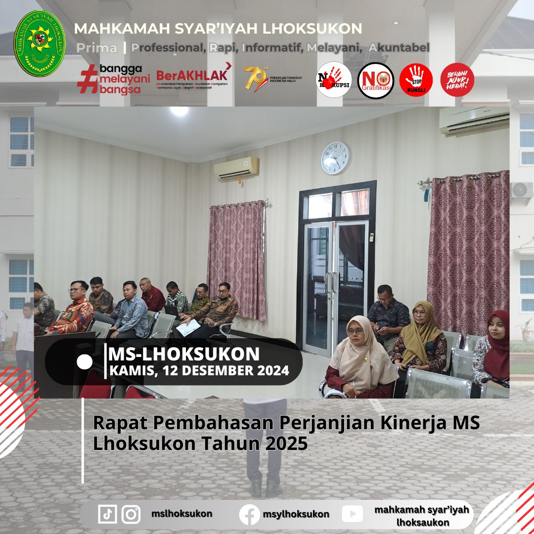 Rapat Pembahasan Perjanjian Kinerja Mahkamah Syar'iyah Lhoksukon