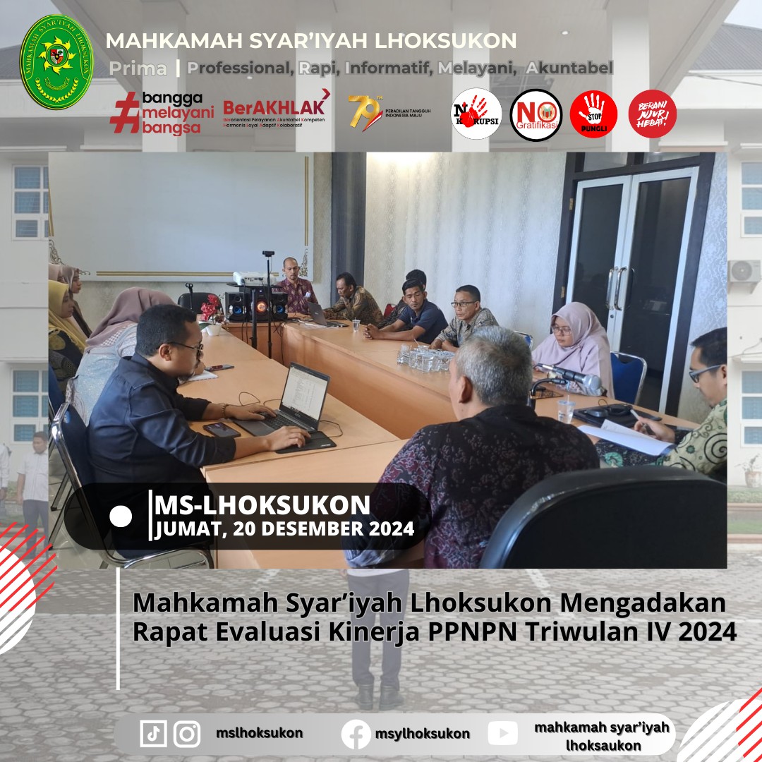 Mahkamah Syar'iyah Lhoksukon Mengadakan Rapat Evaluasi Kinerja PPNPN Triwulan IV 2024