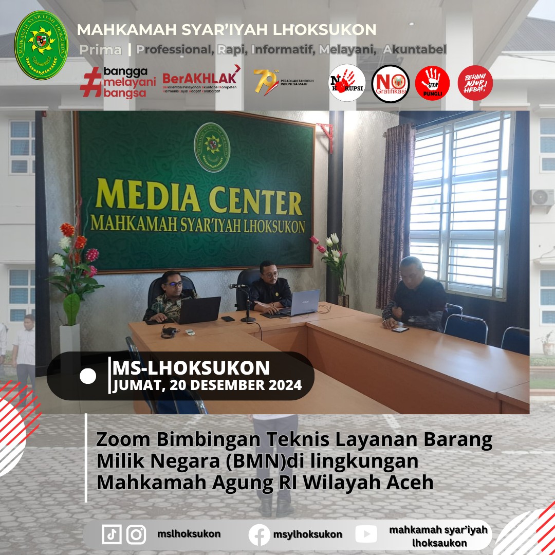 Zoom Bimbingan Teknis Layanan Barang Milik Negara (BMN)di lingkungan Mahkamah Agung RI Wilayah Aceh