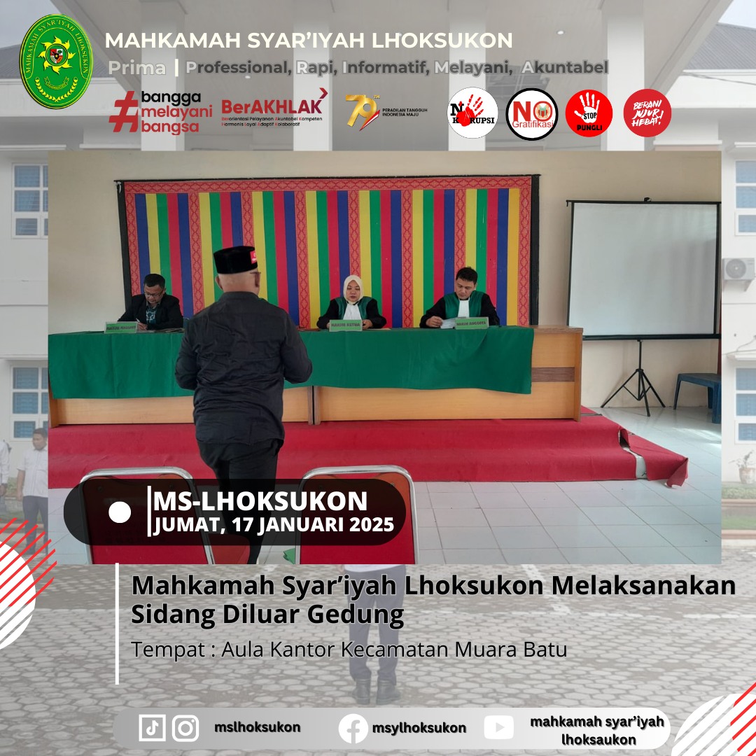 Mahkamah Syar'iyah Lhoksukon Melaksanakan Sidang diluar Gedung
