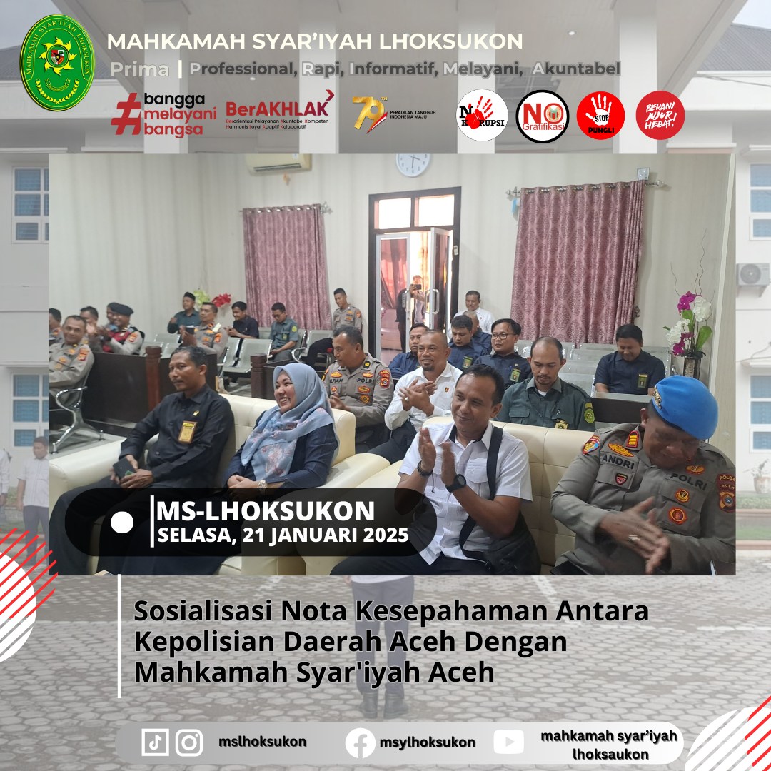 sosialisasi Nota Kesepahaman Antara Kepolisian Daerah Aceh Dengan Mahkamah Syar'iyah Aceh
